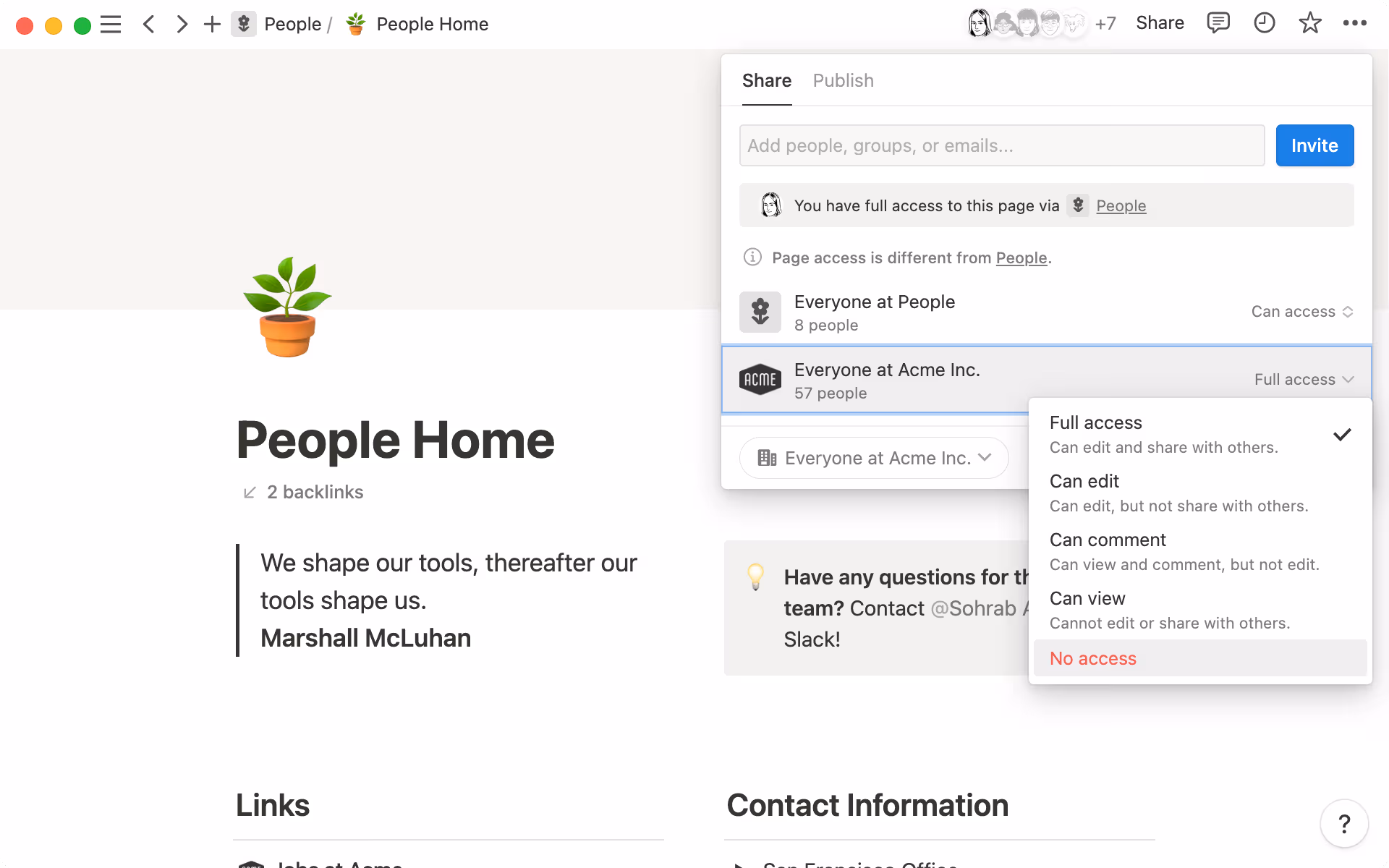 Give different team members different permissions based on their needs.